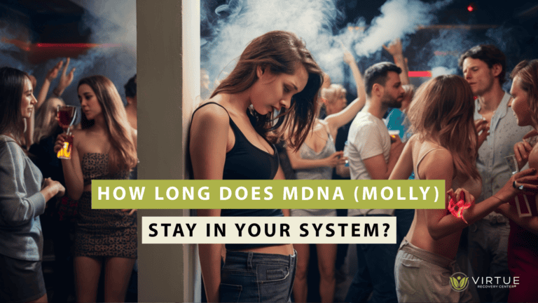How Long Does MDNA Stay In Your System | Virtue Recovery Las Vegas