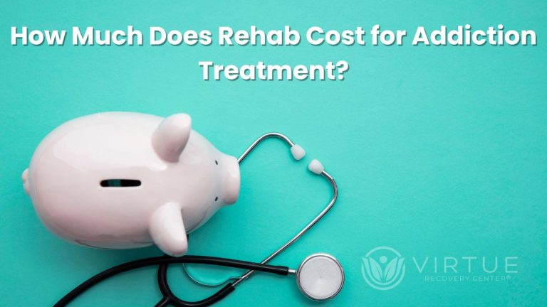 How Much Does Rehab Cost for Addiction Treatment